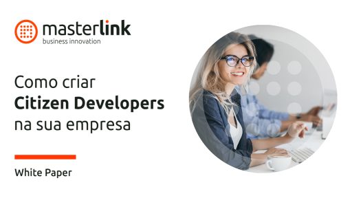 Como criar Citizen Developers na sua empresa